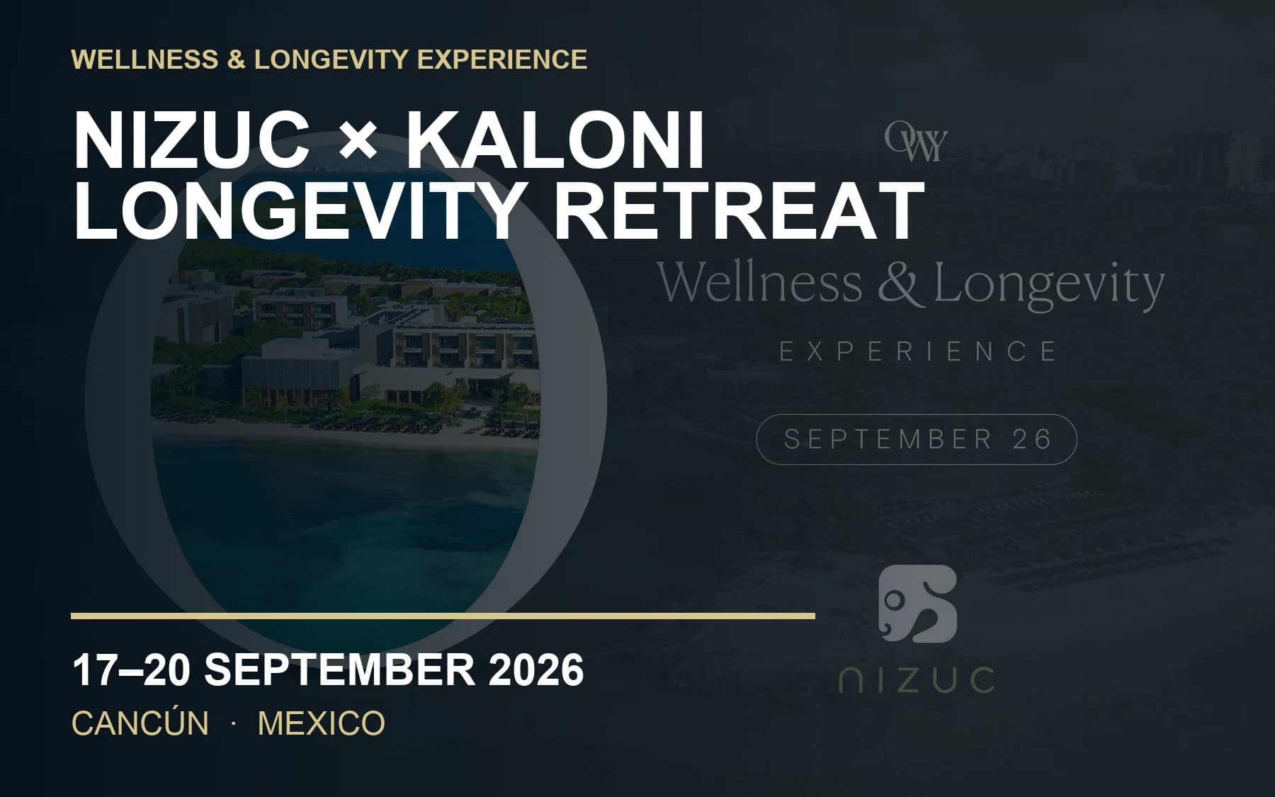Longevity Retreat — NIZUC x Kaloni 2026