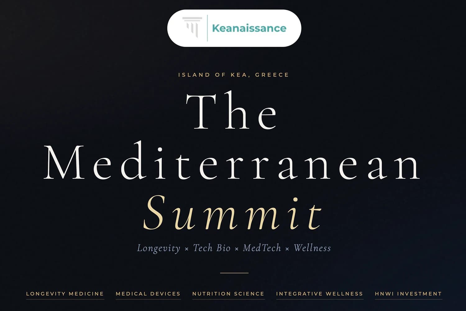 KEANAISSANCE Summit 2026 (Athens / Kea, Greece)