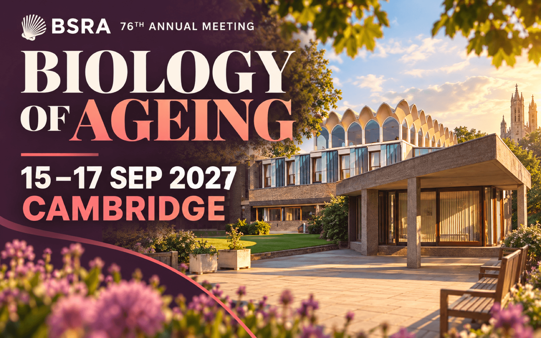 76th Annual Scientific Meeting of the BSRA 2027 (Cambridge, United Kingdom)