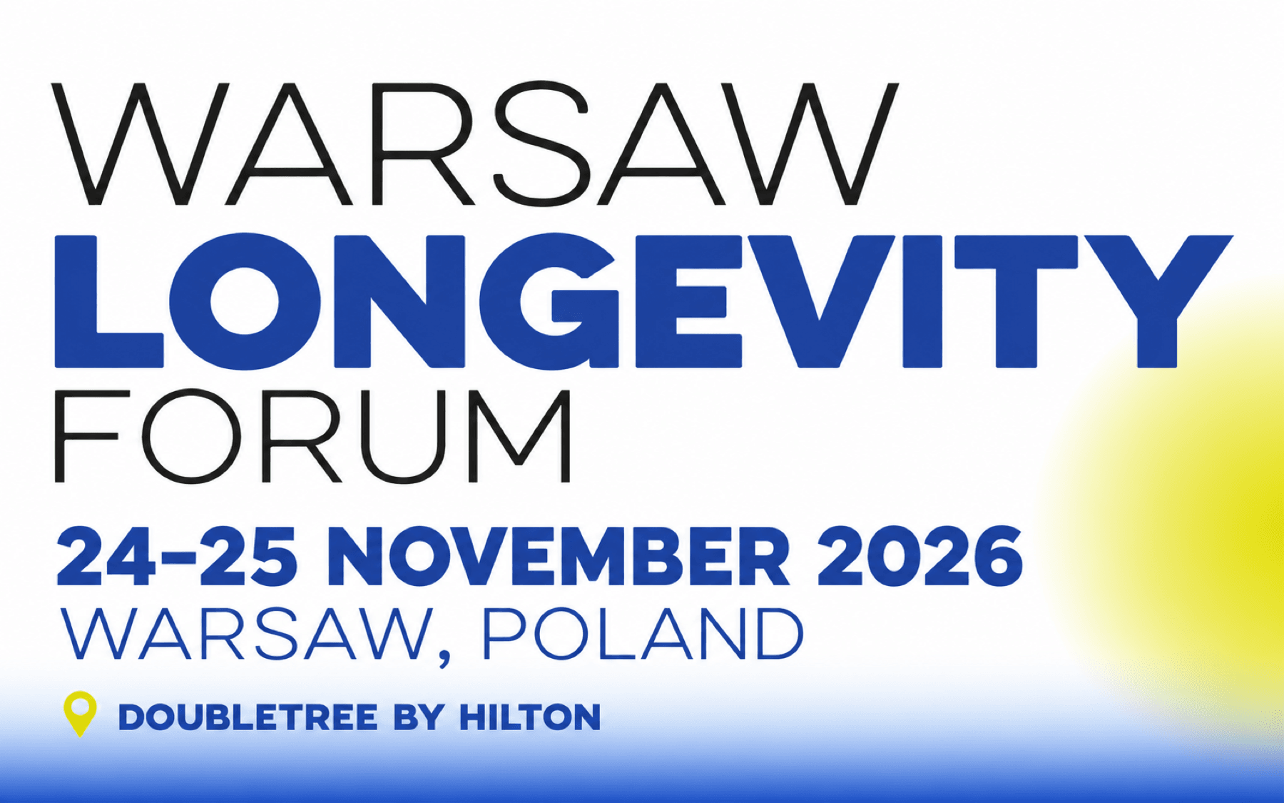 Warsaw Longevity Forum 2026 (Warsaw, Poland)