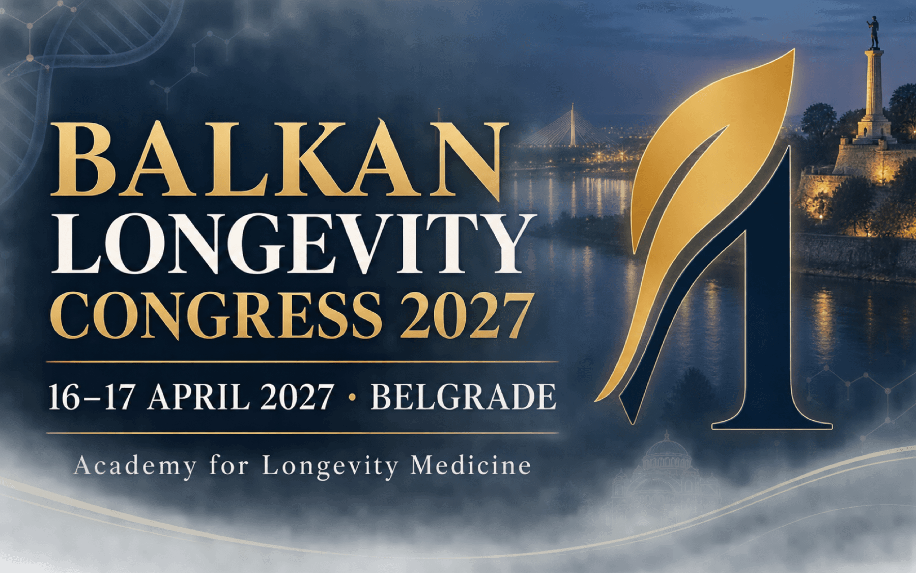 Balkan Longevity Congress 2027 (Belgrade, Serbia)