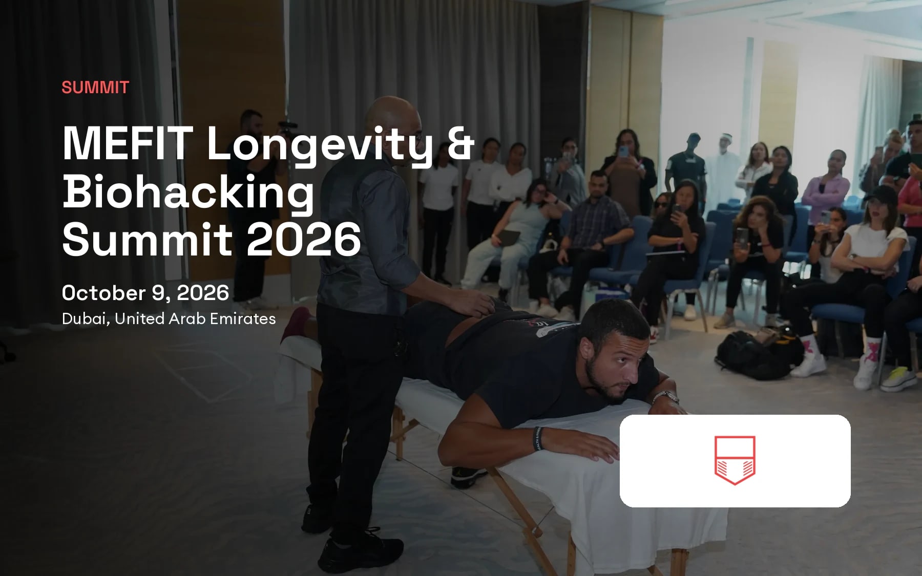 MEFIT Longevity & Biohacking Summit 2026 (Dubai, United Arab Emirates)