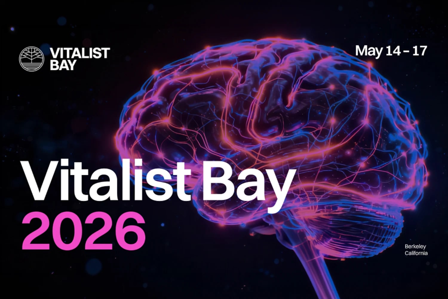 Vitalist Bay 2026 (Berkeley, United States)