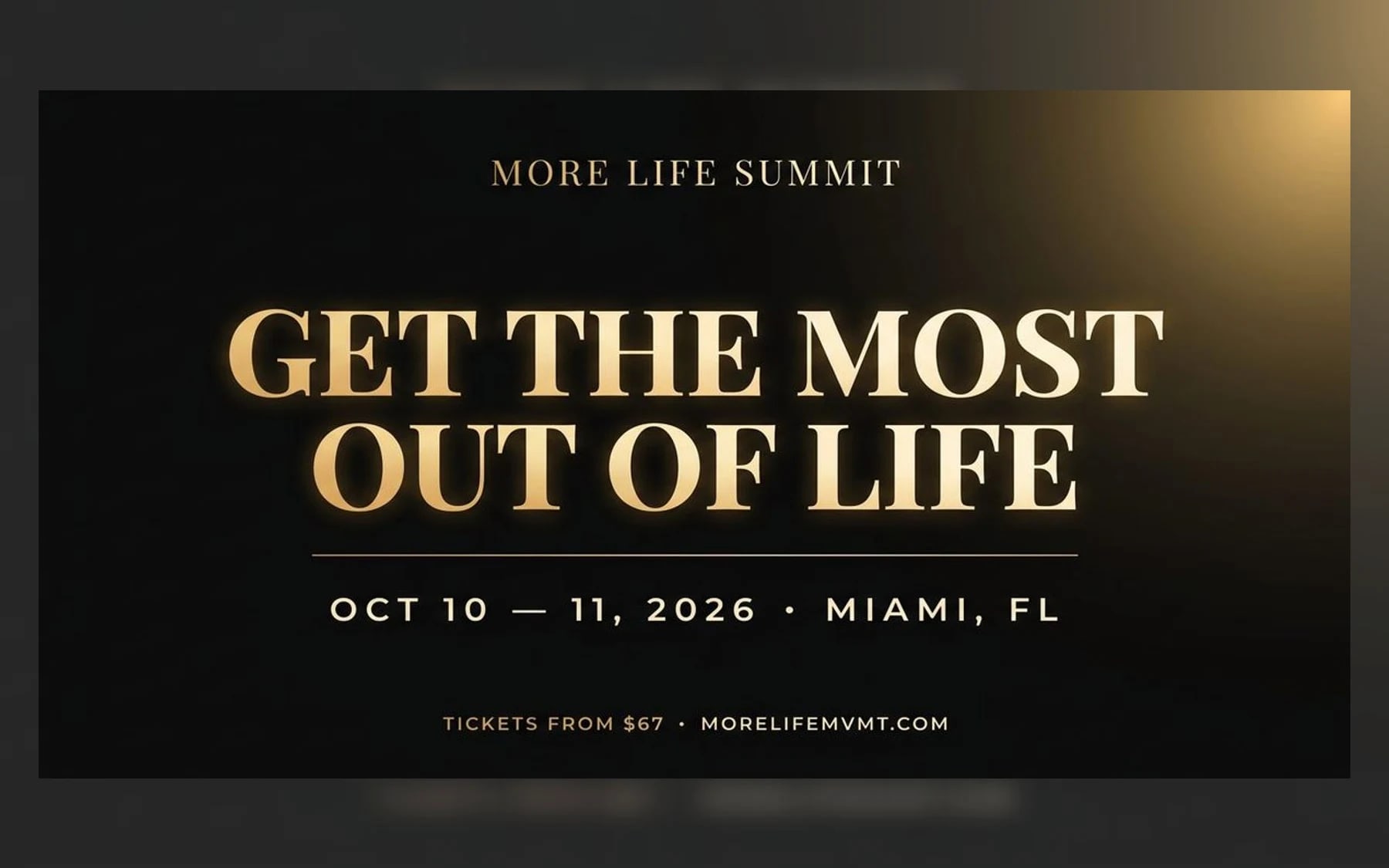 More Life Summit 2026 (Miami, United States)