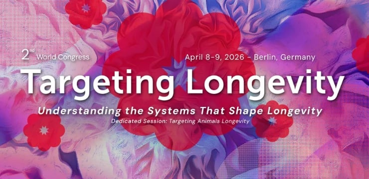 Targeting Longevity World Congress (Berlin, Germany)