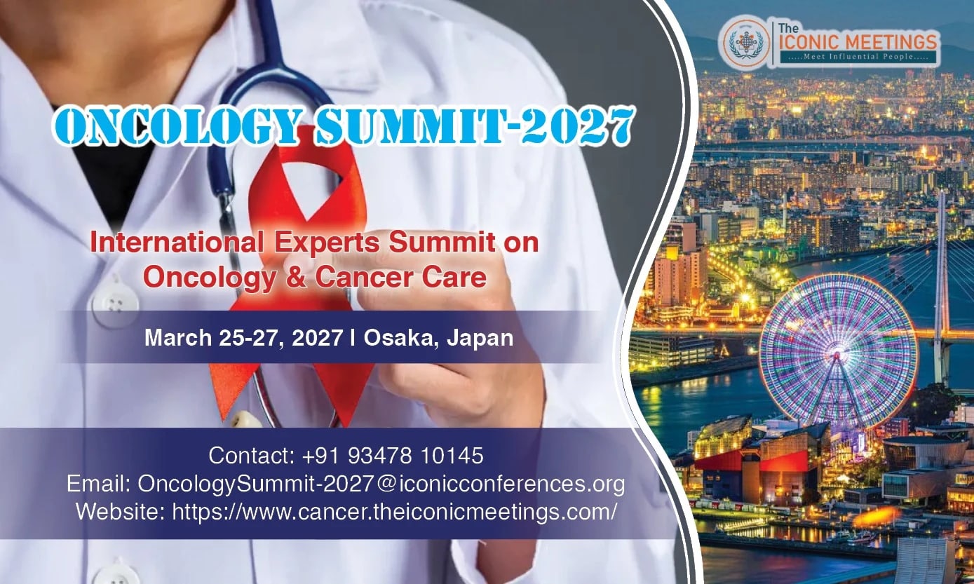 International Experts Summit on Oncology & Cancer Care (Osaka, Japan)