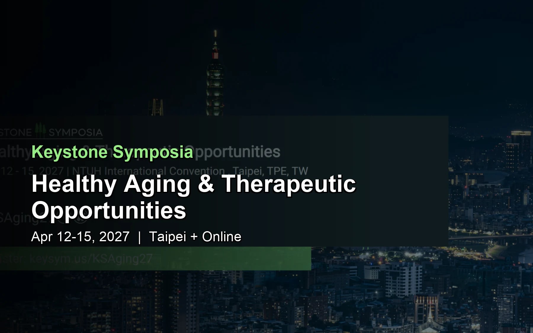 Healthy Aging & Therapeutic Opportunities (Taipei, Taiwan)