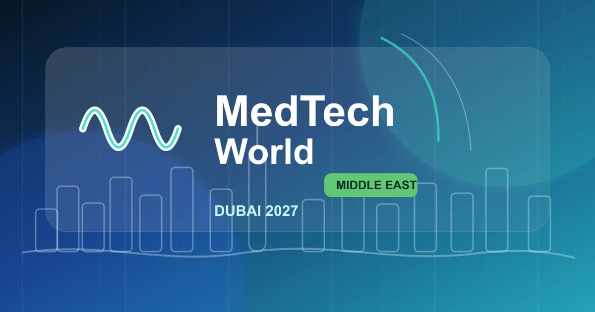 MedTech World Middle East | Dubai 2027 (Dubai, United Arab Emirates)