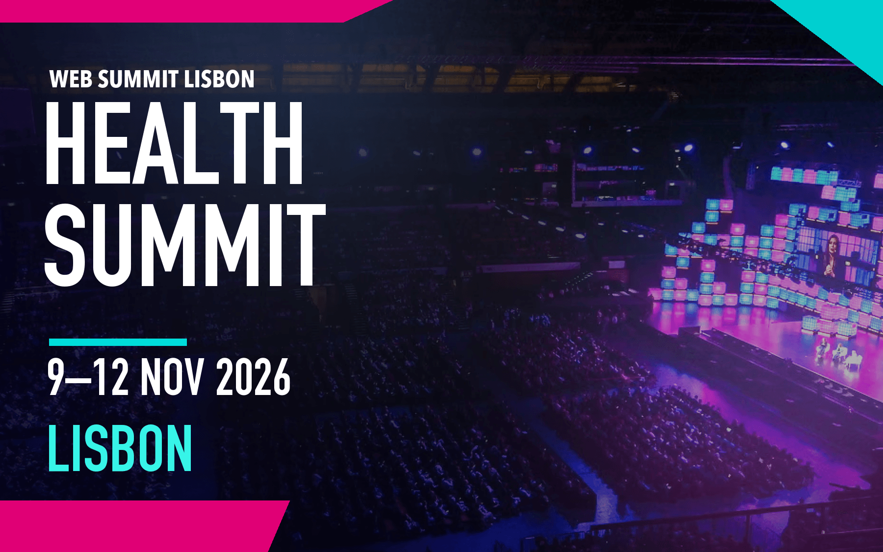 Health Summit at Web Summit Lisbon 2026 (Lisbon, Portugal)