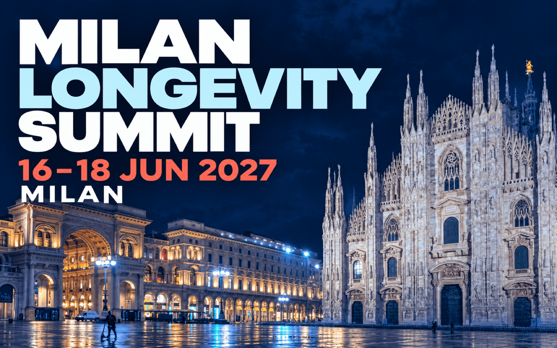 Milan Longevity Summit 2027 (Milan, Italy)