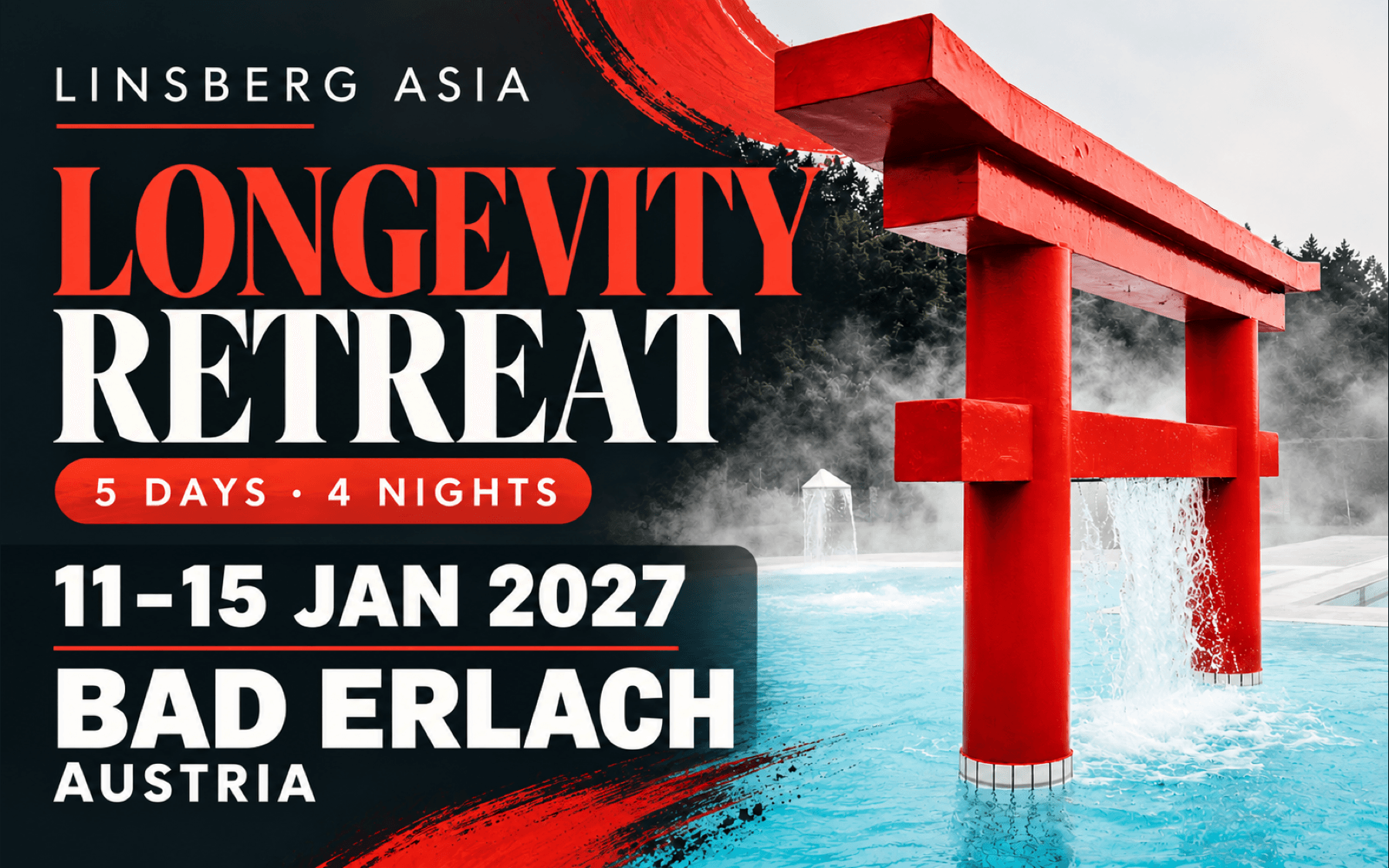 Linsberg Asia Longevity Retreat — 5-Day Programme January 2027 (Bad Erlach, Austria)