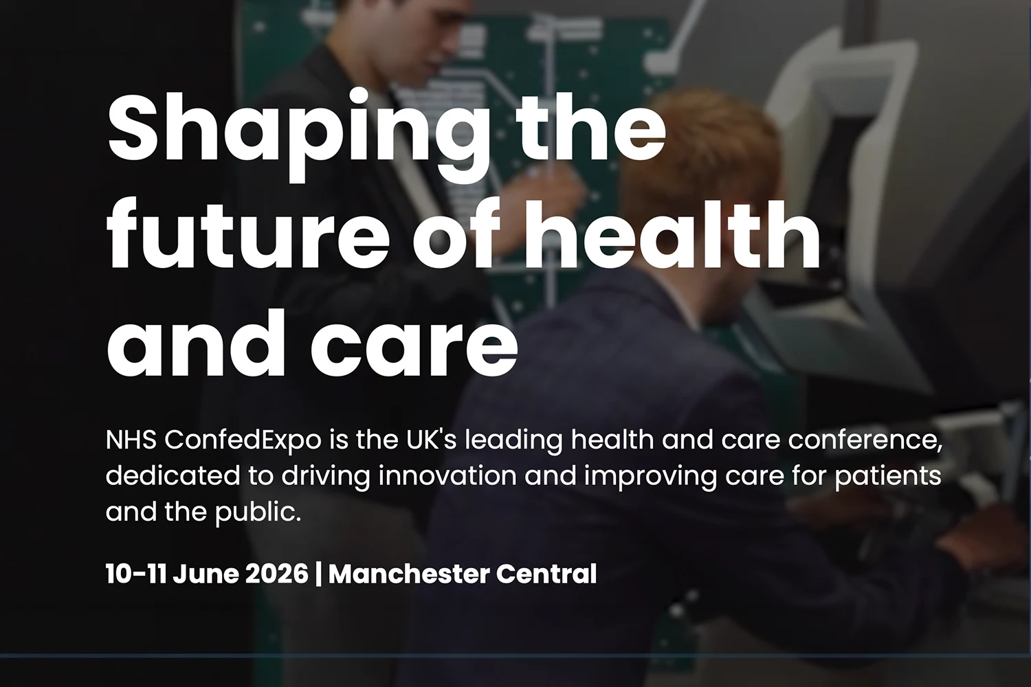 NHS ConfedExpo (Manchester, United Kingdom)