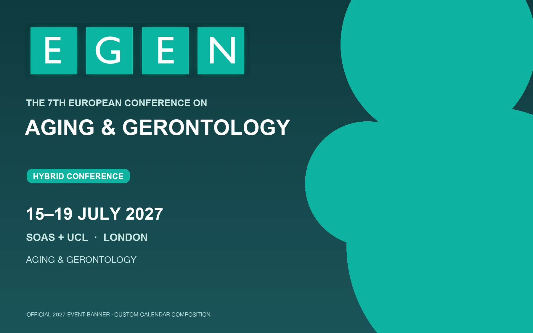The 7th European Conference on Aging & Gerontology (EGen2027)