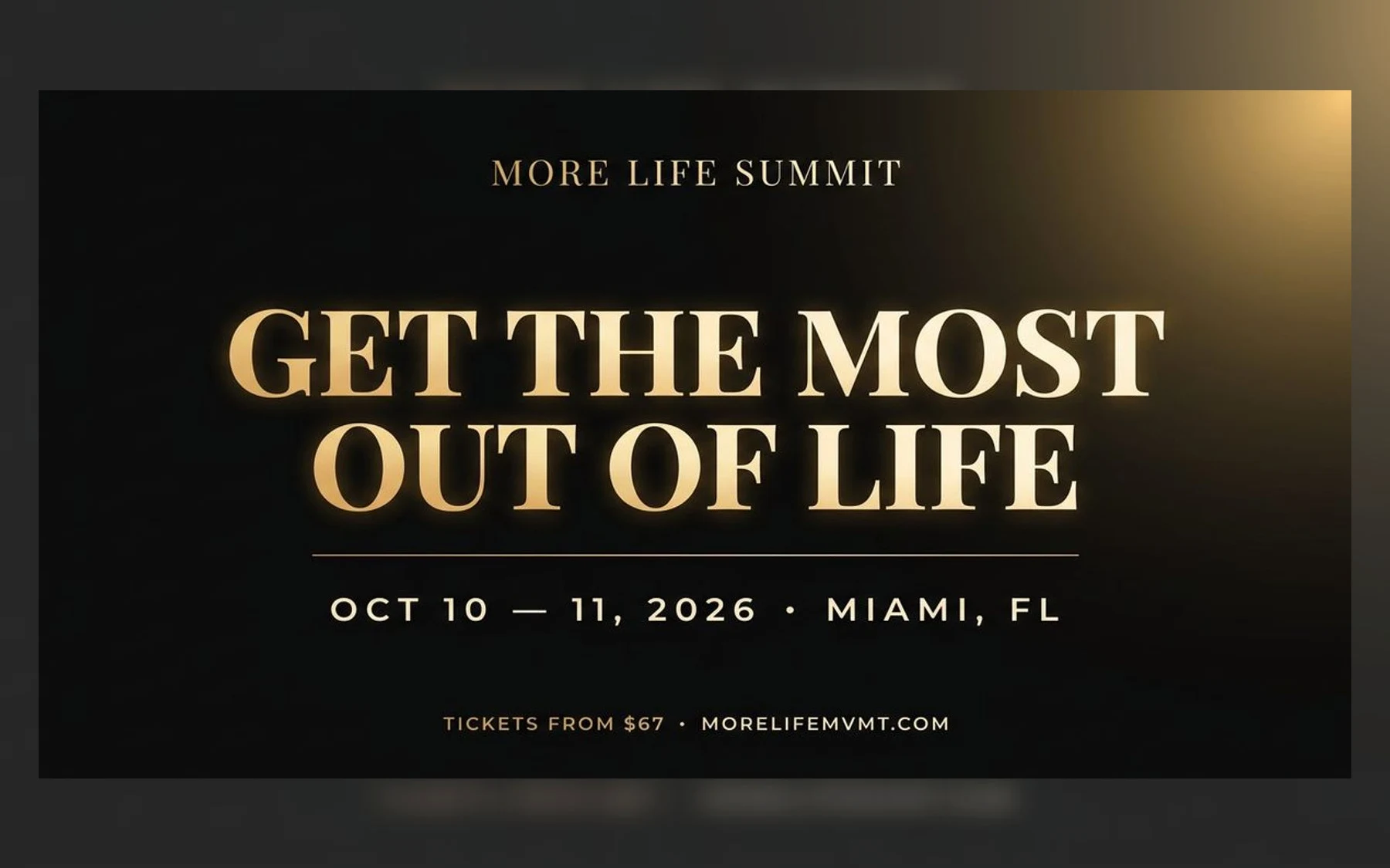 More Life Summit 2026