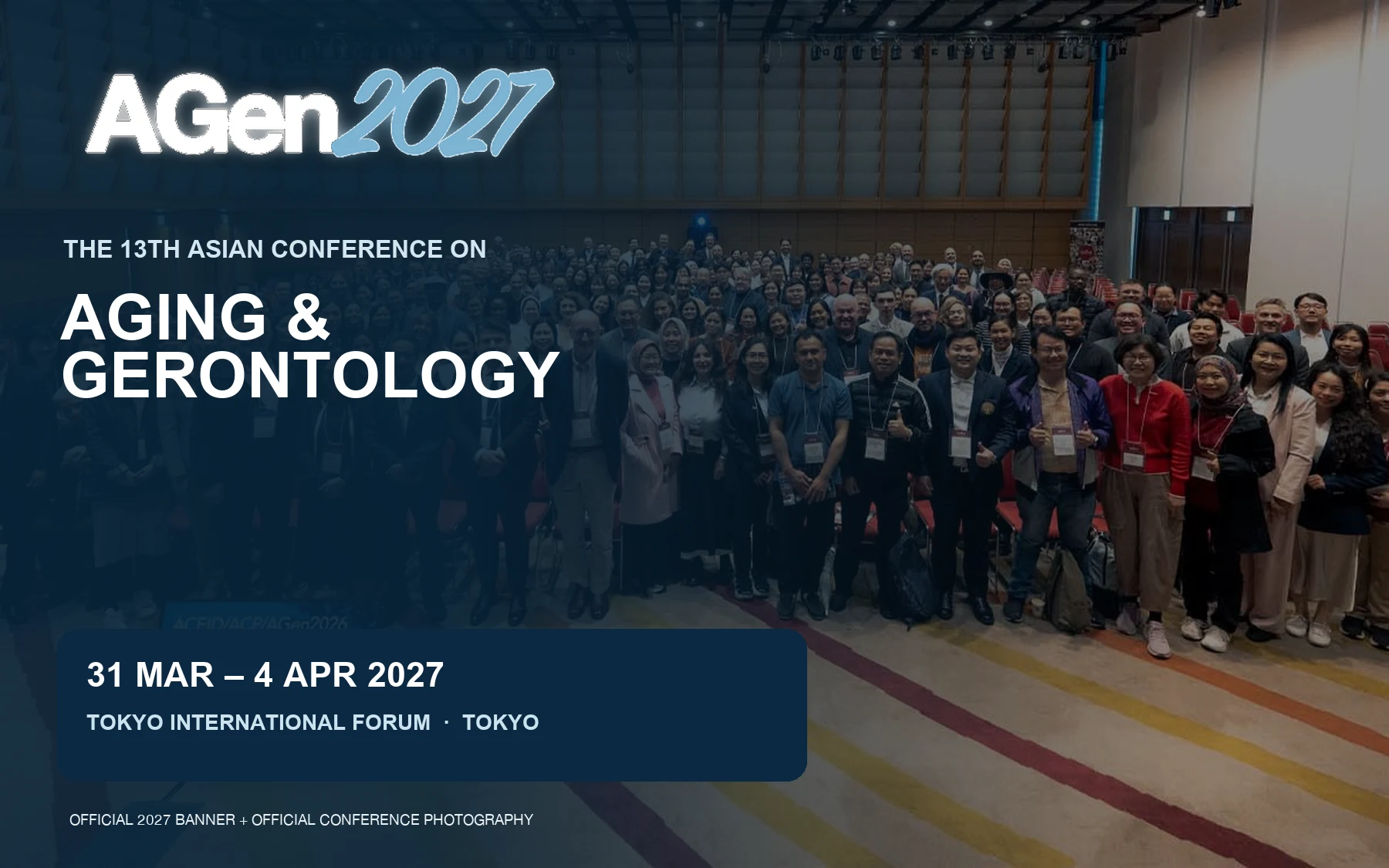 The 13th Asian Conference on Aging & Gerontology (AGen2027)