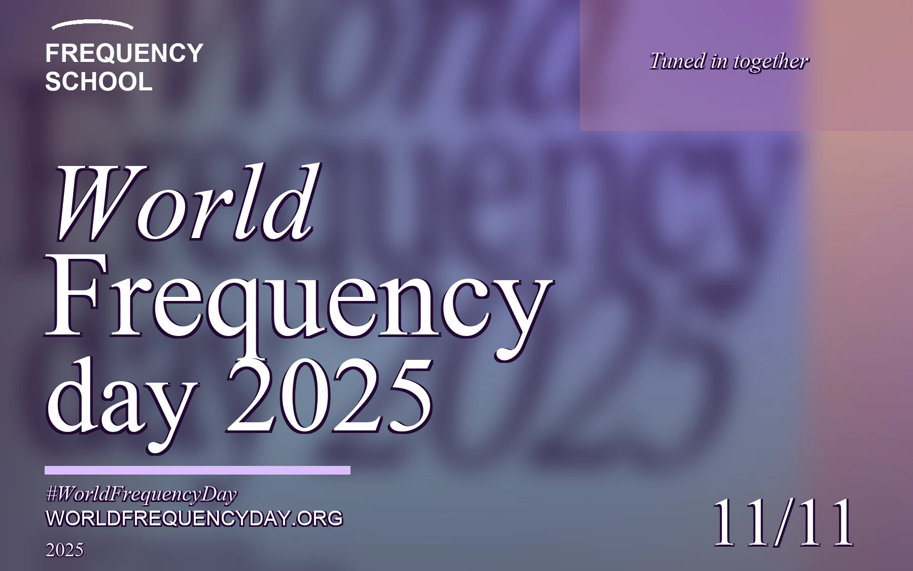 World Frequency Day & World Frequency Awards