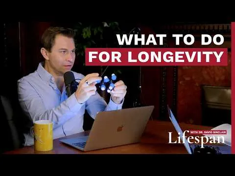 What To Do For Longevity | Lifespan with Dr. David Sinclair Rewind Episode (Youtube — David Sinclair)