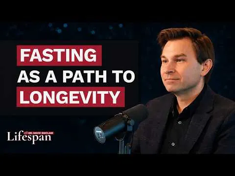Fasting as a Path to Longevity: The Facts | Lifespan with Dr. David Sinclair - Season 2, Episode 2